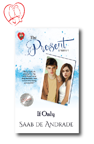 The Present 5: If Only